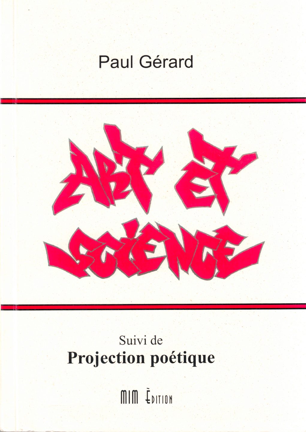 Art et Science (couverture), 134 pages, Paul Gérard, 2012.